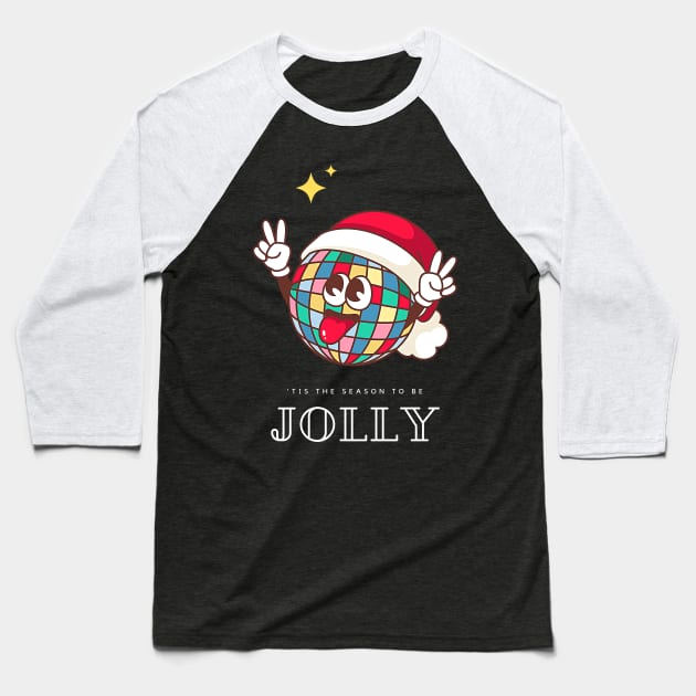 Jolly and bright, tis the season Baseball T-Shirt by PersianFMts